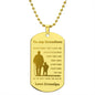 Engraved To my Grandson From Grandpa Dog Tag