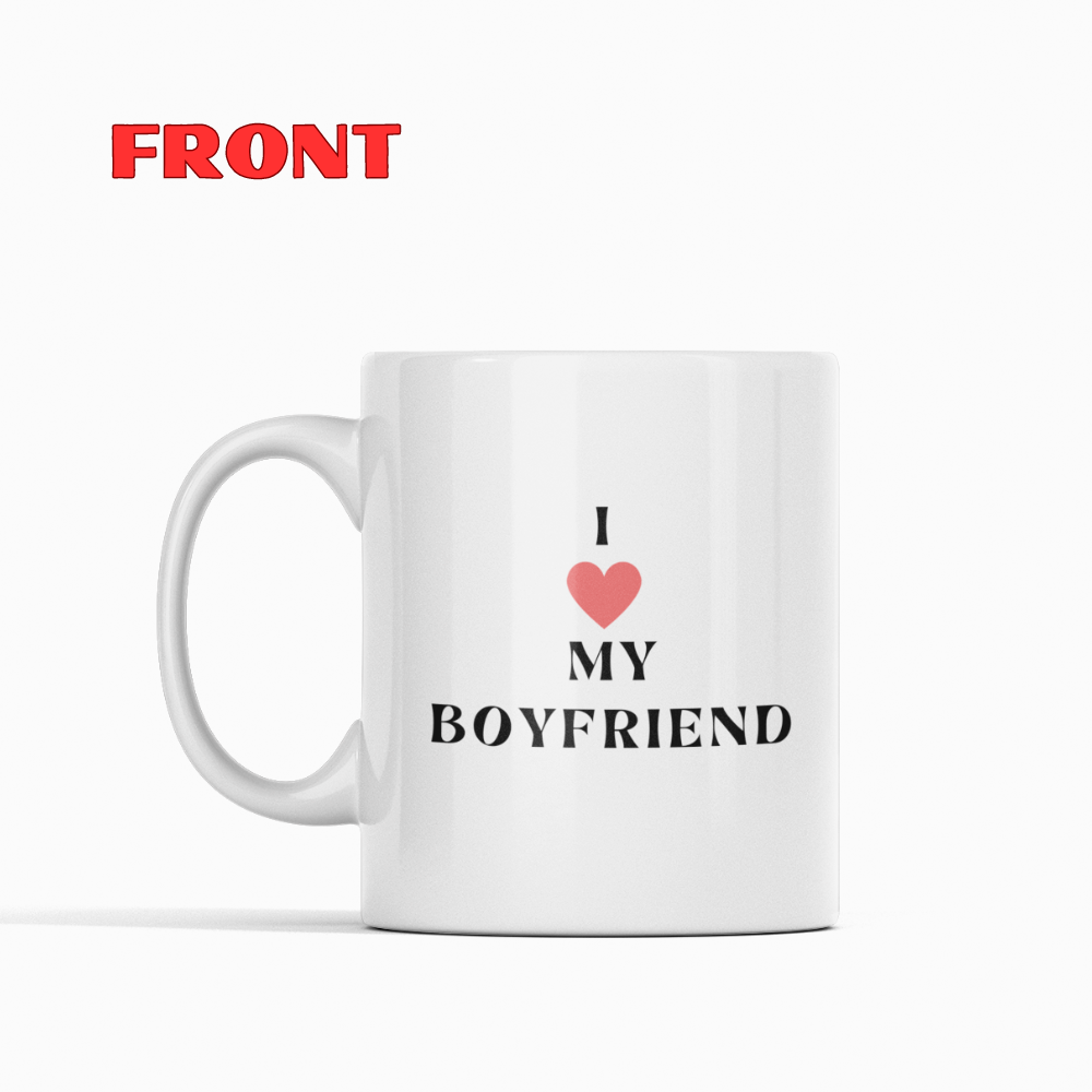 I ❤️ (love) my Boyfriend 11oz White Mug