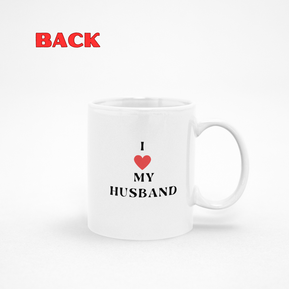 I love my Husband  11oz White Mug