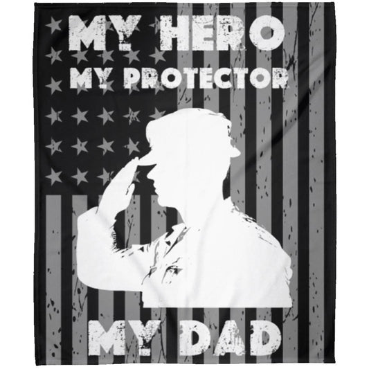 My Hero, My Protector, My Dad, FLM Arctic Fleece Blanket 50x60