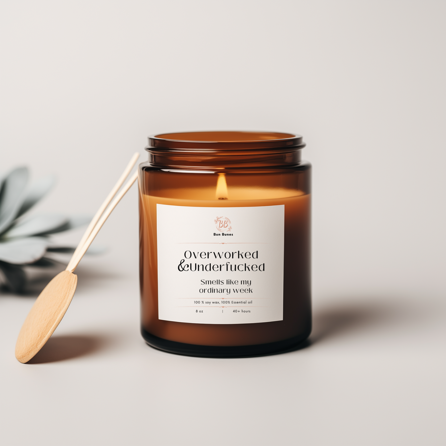 Overworked and Underfucked 8 Oz Amber Jar Soy candle