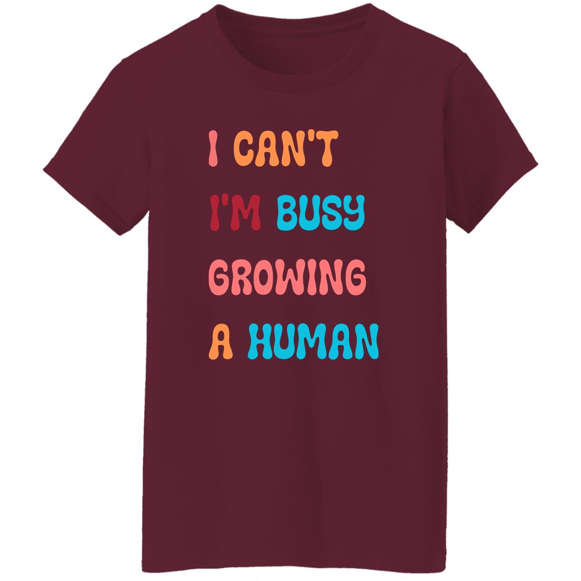 I Can't Ladies' 5.3 oz. T-Shirt