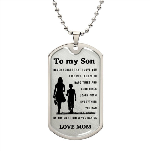 To my Son Dog Tag from Mom