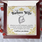 Badass Wife Necklace, Forever Love Necklace
