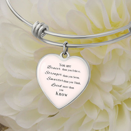 Braver, Stronger, Smarter, Loved, Heart Bangle Bracelet