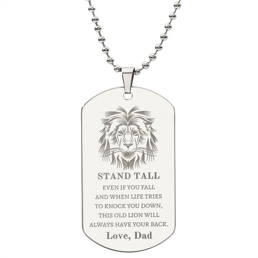 Encouraging  Military Dog tag from Dad