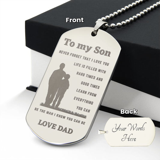 Engraved To my Son from Dad  Dog Tag