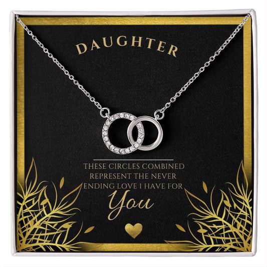 Daughter Never ending love necklace, special occasion gift, birthday gift,