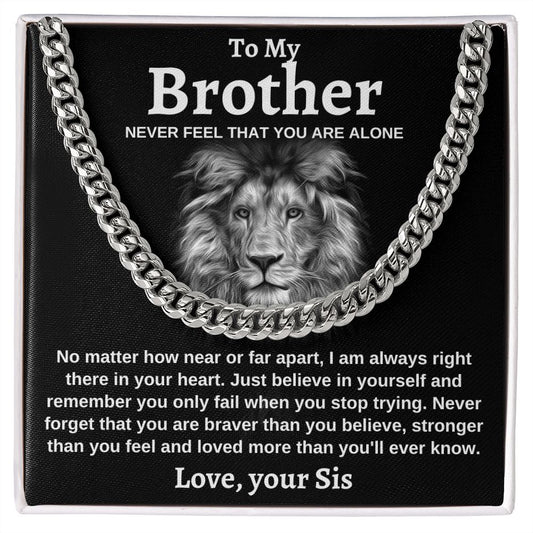 To my Brother, From your Sis