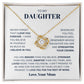 To my Daughter From Mom Necklace, Love Knot Necklace