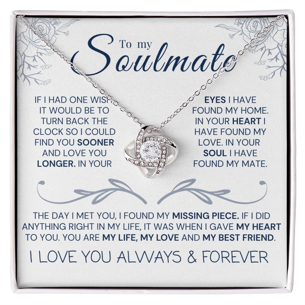 To my soulmate, love knot necklace