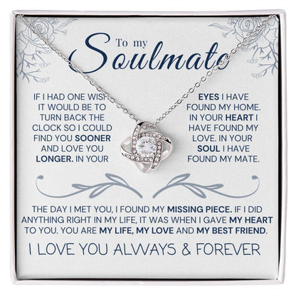 To my soulmate, love knot necklace