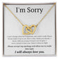 Interlocking Necklace, I'm sorry, gift for her
