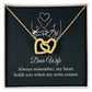Dear wife - always remember Interlock love Necklace, wife present, Personalized gifts