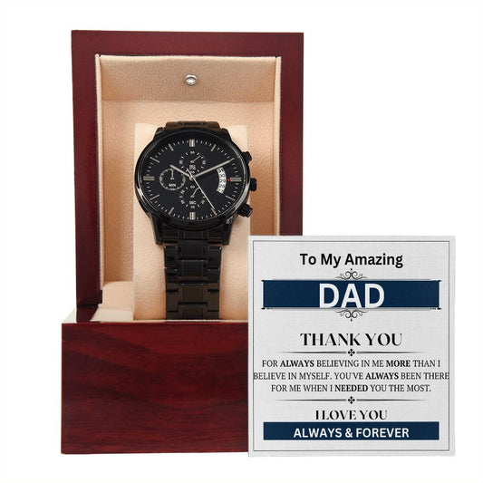 Black Chronograph Watch , TO MY AMAZING DAD, Gift