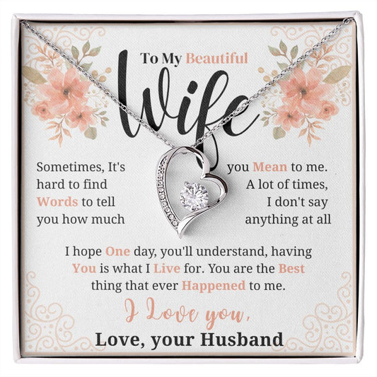 To my Beautiful Wife Necklace, Forever Love Necklace, From Husband