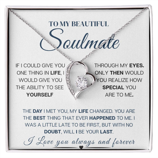 To my beautiful Soulmate, Necklace,