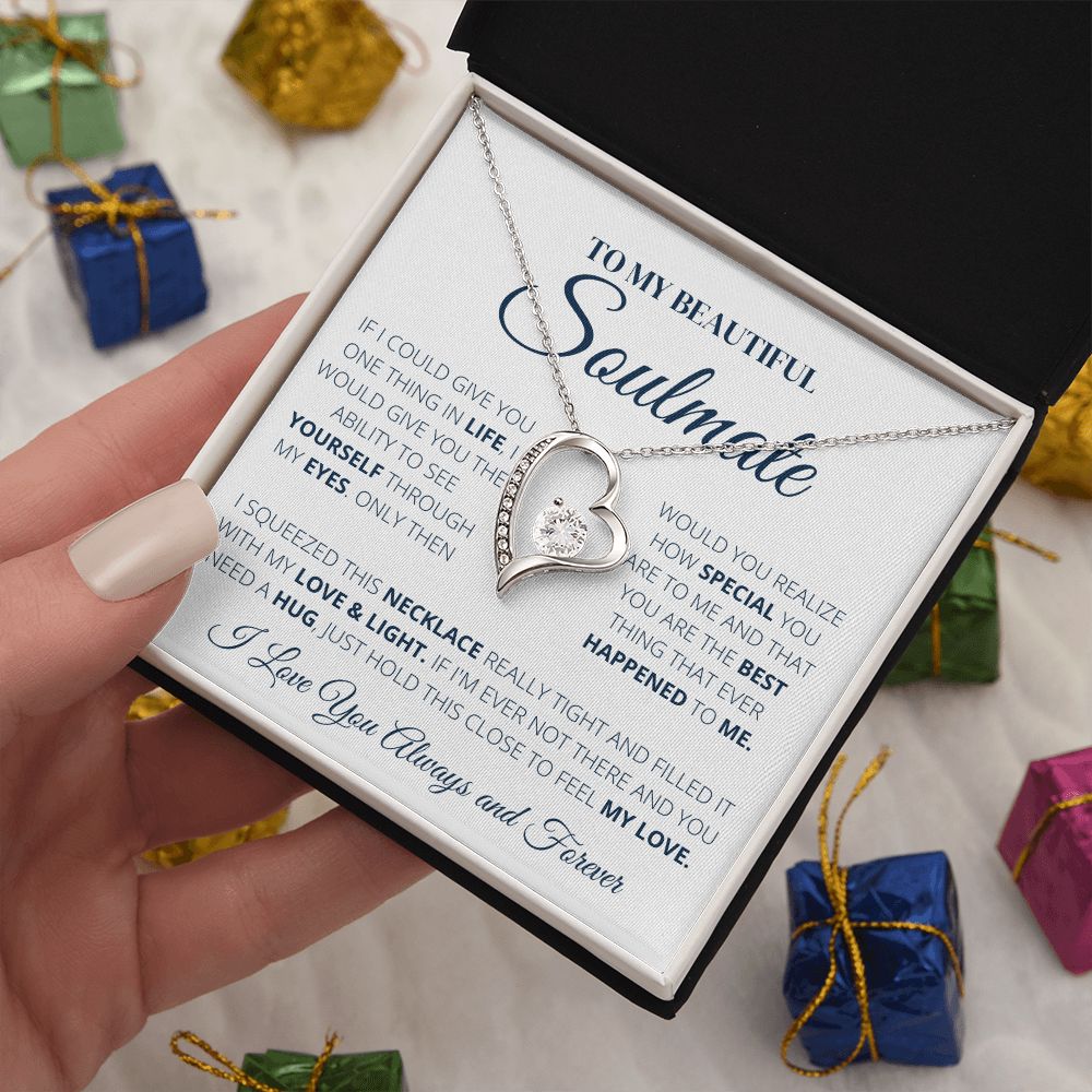 Forever Love Necklace, To my Soulmate, Gift for her,
