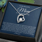 Forever Love Necklace, To my Beautiful Mom