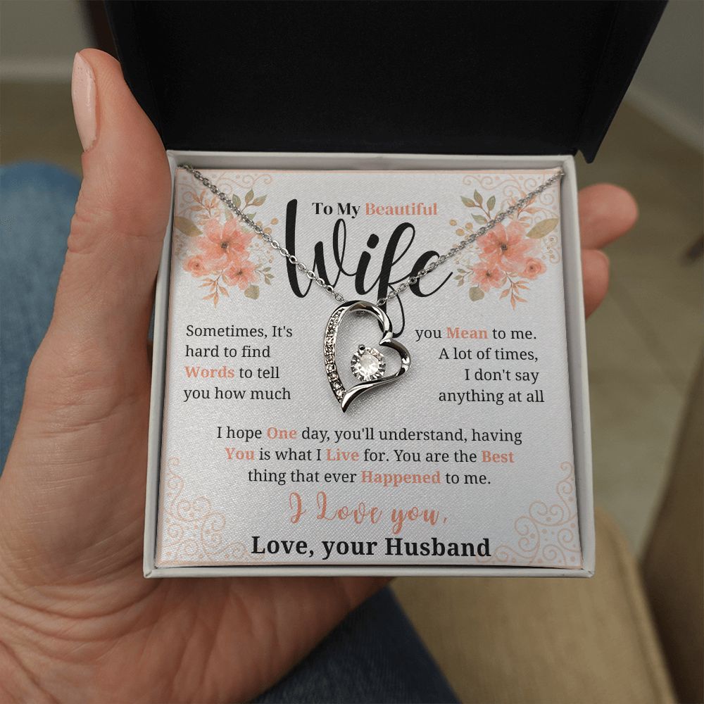 To my Beautiful Wife Necklace, Forever Love Necklace, From Husband