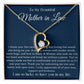 To my Beautiful Mom Heart Necklace