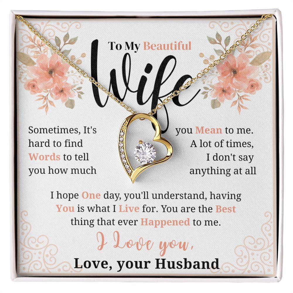 To my Beautiful Wife Necklace, Forever Love Necklace, From Husband