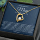 Forever Love Necklace, To my Beautiful Mom