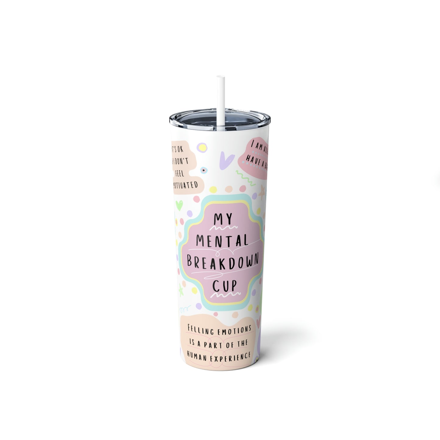 Mental Health Tumbler ,20oz